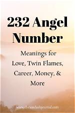 232 Angel Number Meaning, Twin Flame, Money, Love, Career