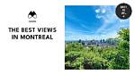 A Guide to the Best Views