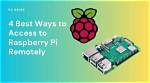 Access Pi Remotely Tutorial: a Comprehensive Guide to Connecting Your Raspberry Pi from Anywhere