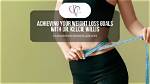 Bellingham Weight Loss: Achieving Your Goals in Pounds