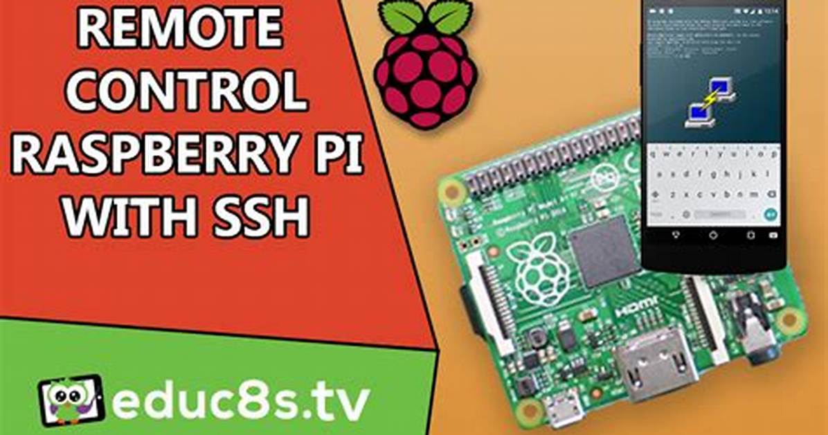 Best Remote Iot Web Ssh Raspberry Pi Solutions for Seamless Connectivity
