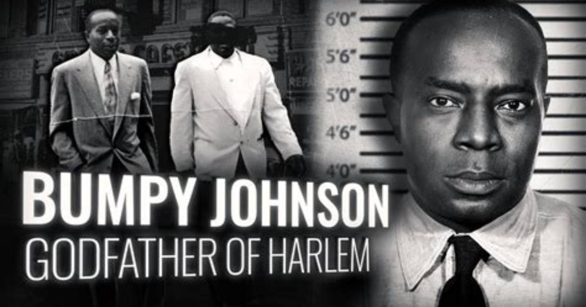 Bumpy Johnson: the Legendary Harlem Godfather