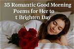 Captivating Love Poems to Brighten Her Morning