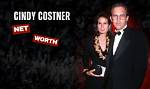 Cindy Costner: a Deep Dive into Her Net Worth and Life Journey