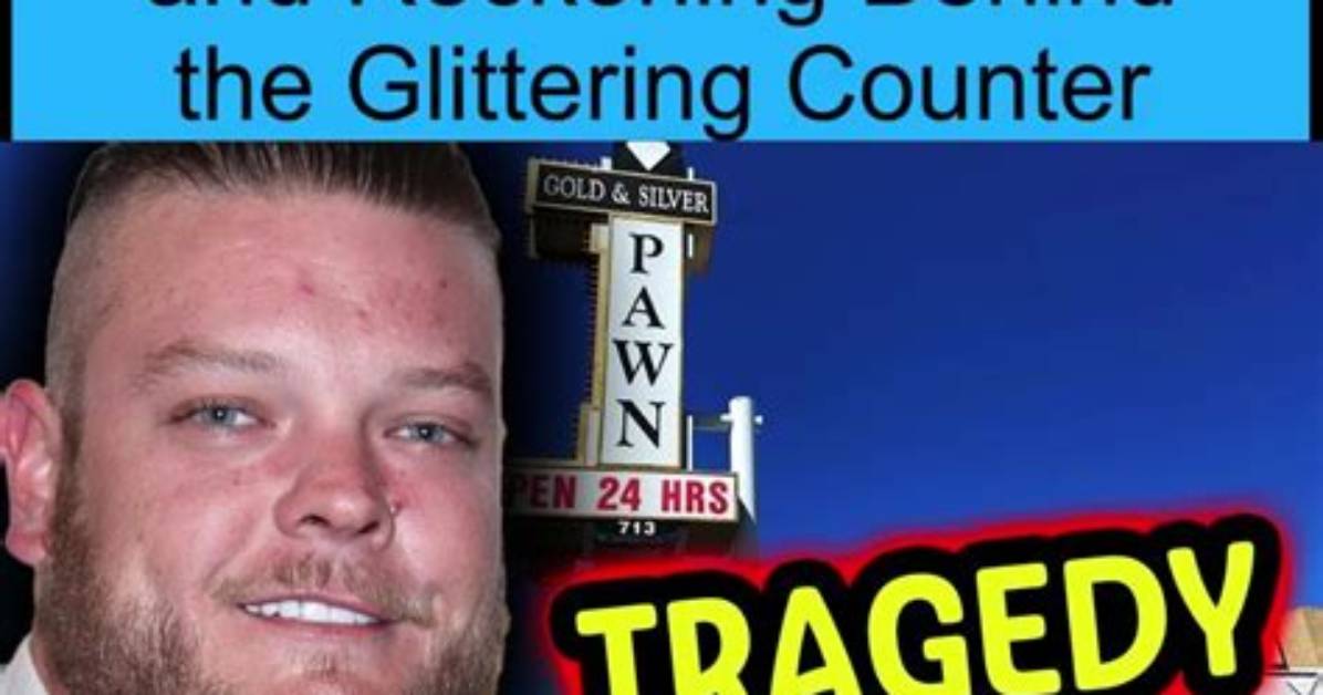 Corey Harrison: the Rise and Journey of a Pawn Star