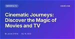 Discover the Magic of Movies at Ketmoviehd Tv. Com