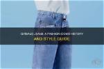 Discovering Girbaud Jeans: the Iconic Fashion Statement