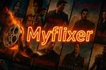 Discovering the World of Myflixer. Is Movies