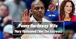 Does Penny Hardaway Have Wife or Girlfriend? Gay Rumors Debunked – Is He Married to Mary Mcdonnell?