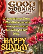 Embracing Serenity: Sunday Morning Greetings and Prayers