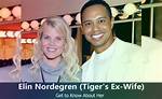 Exploring the Life of Elin Nordegren, Tiger Woods' Ex-Wife