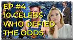 Extraordinary Celebrities Who Defied Adversity