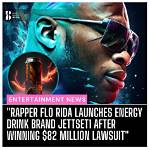 Flo Rida Reacts After Winning $82 Million Lawsuit Against Celsius Energy Drinks ·