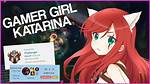 Gamer Girl Katarina Face Reveal – Has the Player Exposed Her Real Self?