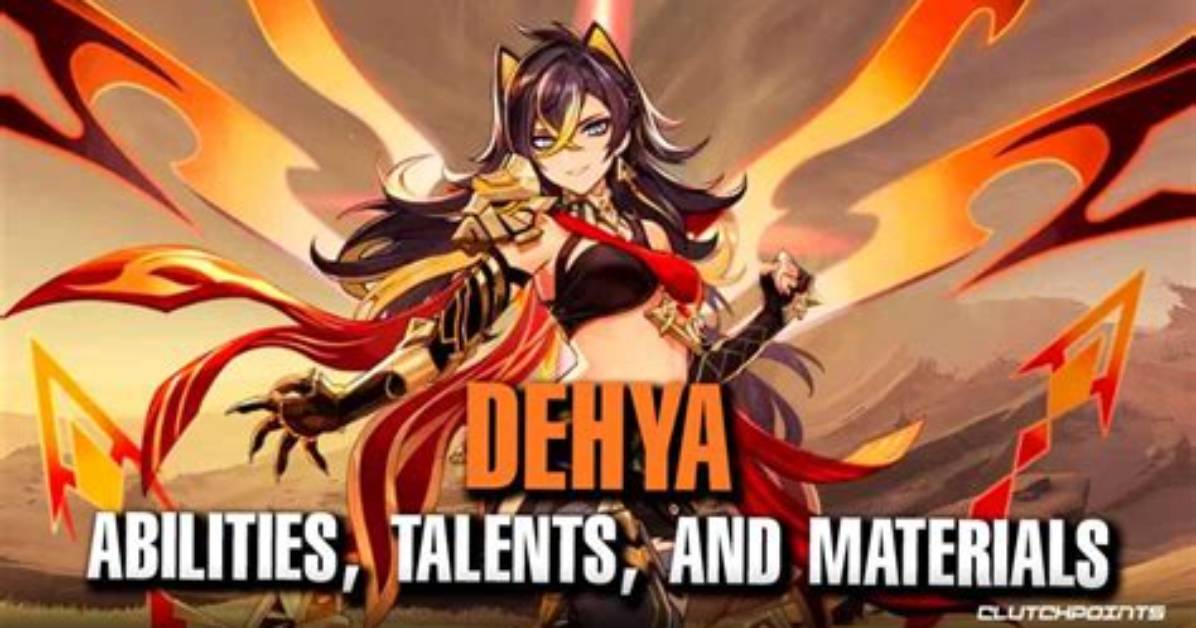 Genshin Impact - Dehya Skills, Materials, Talents, and More