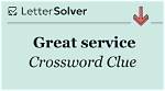 Great Service Crossword Clue and Answer