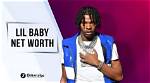How Much Is Lil Baby Worth