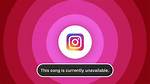 Instagram This Song Is Currently Unavailable Error Story and Reels Meaning and Problem Solution