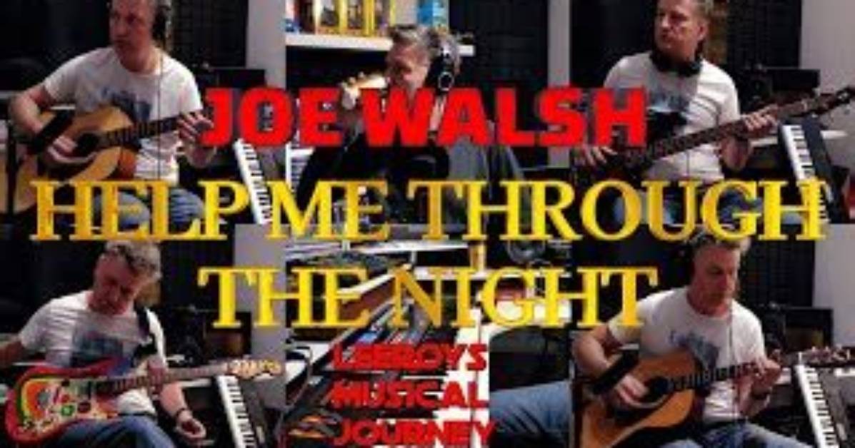 Joe Walsh Help Me Through the Nig