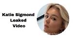 Katie Sigmond's Leaked Only Fans Content Exposed