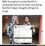 Nba Youngboy Affiliate Ben10 Back in Jail 6 Days After Being Released: Report