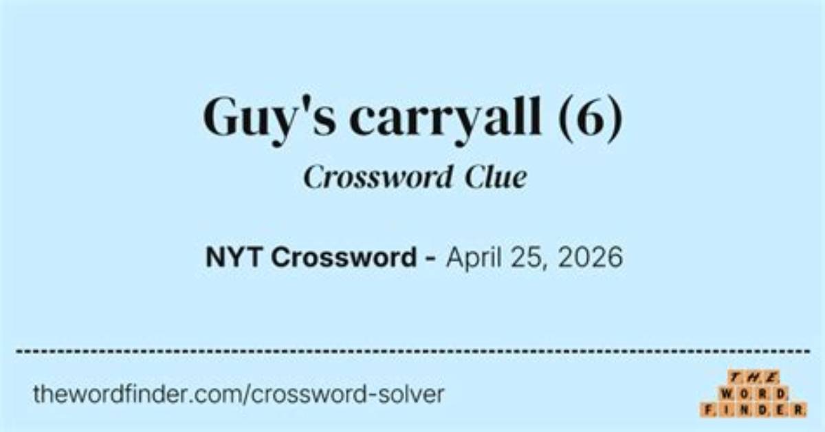 New Dads Carryall Crossword Clue Answer