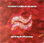 Ocean Colour Scene’sgiving It All Away Lyrics