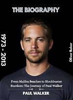 Paul Walker's Romantic Journey Explored