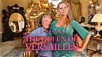 Queen of Versailles: the Opulent Journey of a Modern-Day Royalty