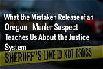 Questions Raised About Justice System in Murder Case