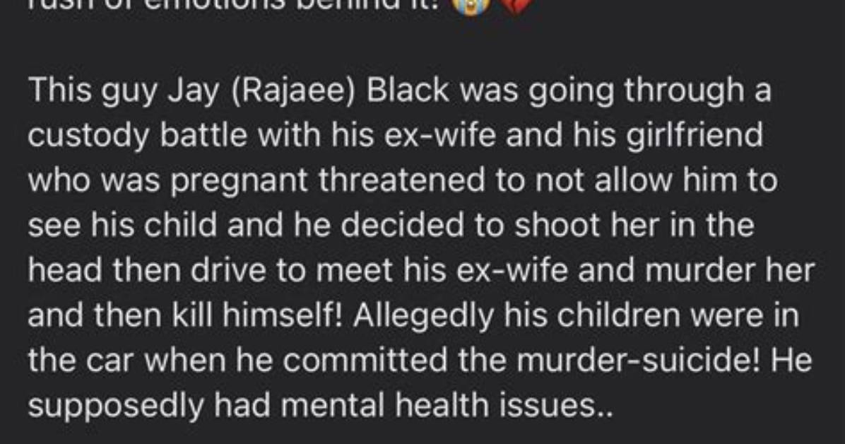Rajaee Black Murder-Suicide Jay Black from Baltimore, What Did He Do? ·