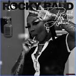 Rocky Badd: Get to Know the Rapper