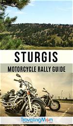 Sturgis, South Dakota: a Comprehensive Guide to the City and Its Attractions