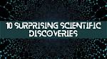 Surprising Discoveries and Enlightening Perspectives
