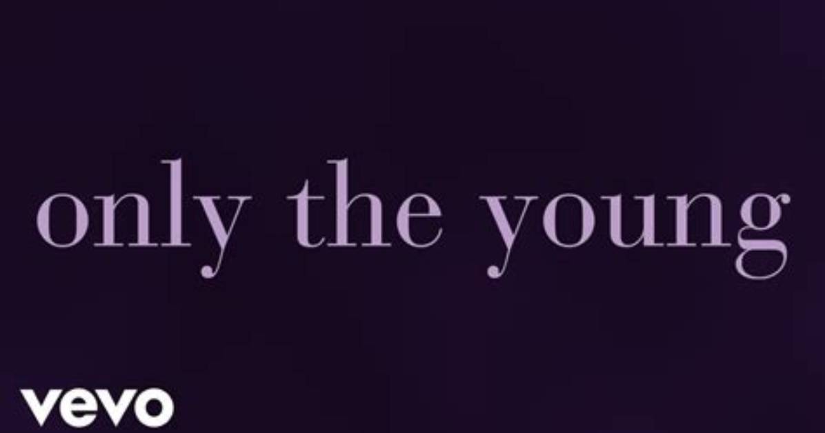 Taylor Swift Only the Young Lyric