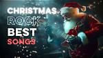 The 26 Best Christmas Rock Songs of All Time