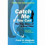 The Amazing True Story Behind "Catch Me If You Can"