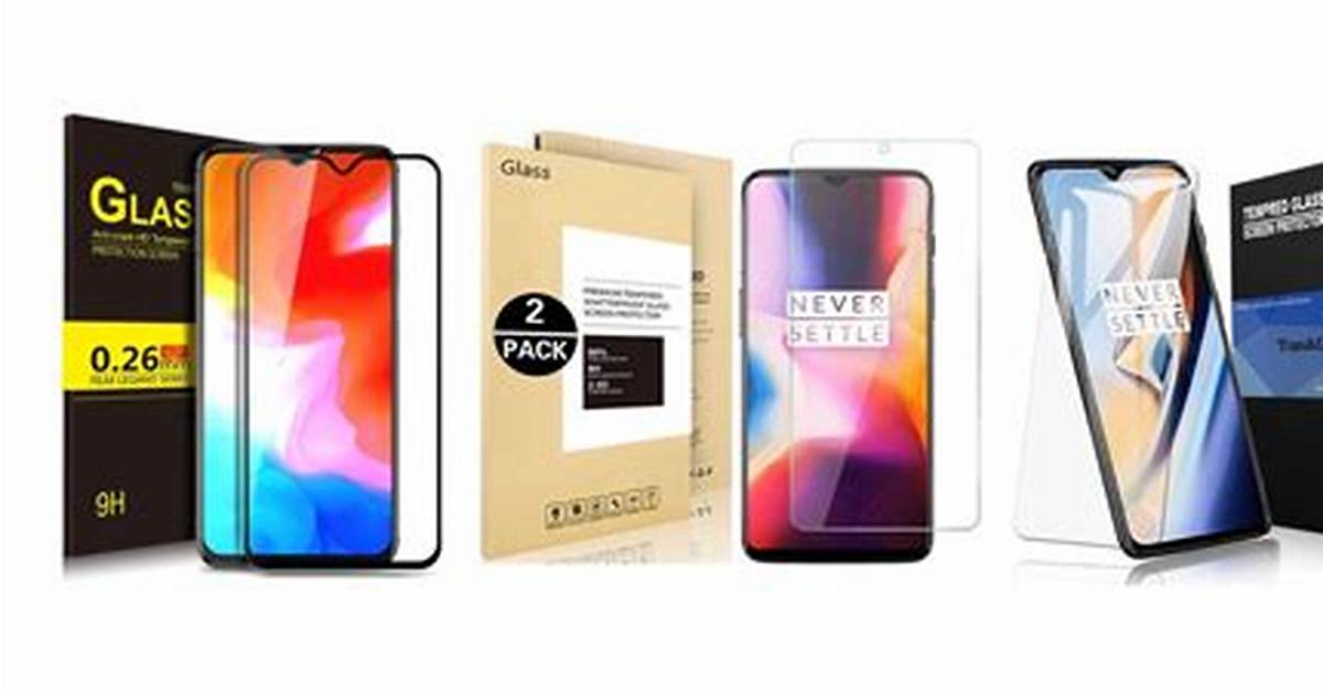 The Best Oneplus 6T Screen Protectors