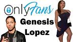 The Genesis Lopez Onlyfans Leaks and Their Impact
