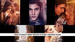 The Ultimate Guide: Watch the After Movies in Chronological Order