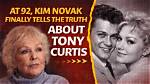 Tony Curtis and Kim Novak's Troubled Past