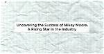 Uncovering the Success of a Rising Star