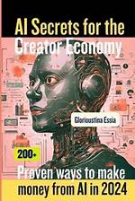 Unlocking the Secrets of the Creator Economy and Digital Media Landscape