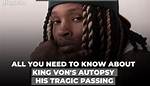 Unraveling the Dark Legacy of King Von: Why Did He Kill People?