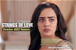 Unraveling the Enchantment of Strings of Love Teasers July 2024
