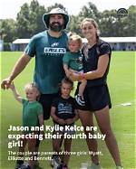 Unveiling Jason Kelce's Fourth Child: a Behind-the-Scenes Glimpse