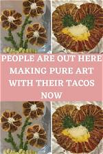 Unveiling the Art of "Pretty Tacos": a Culinary Journey
