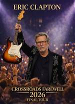 Unveiling the Enduring Legacy of Eric Clapton and Melia Mcenery