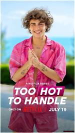 Unveiling the Filming Secrets of "Too Hot to Handle": Duration, Challenges, And