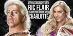 Unveiling the Legacy of Charlotte Flair: a Biography